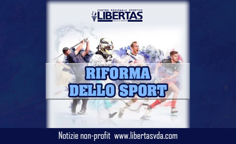 Cosa Cambia Dal 1° Gennaio 2023 Con La Riforma Dello Sport - Libertas ...